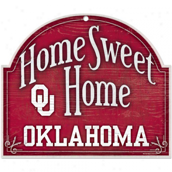 Oklahoma Sooners 11'' X 9'' Home Sweet Close Sign