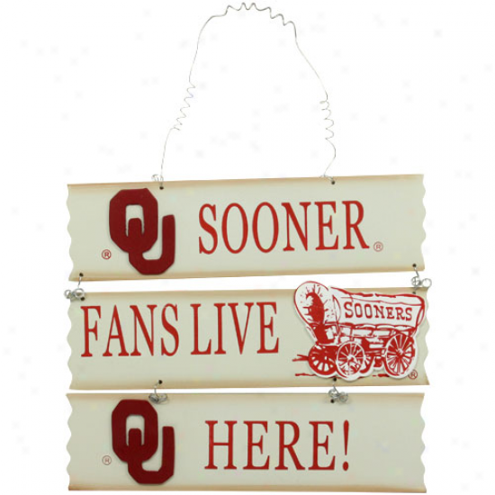 Oklahoma Sooners Fans Live Here Sign