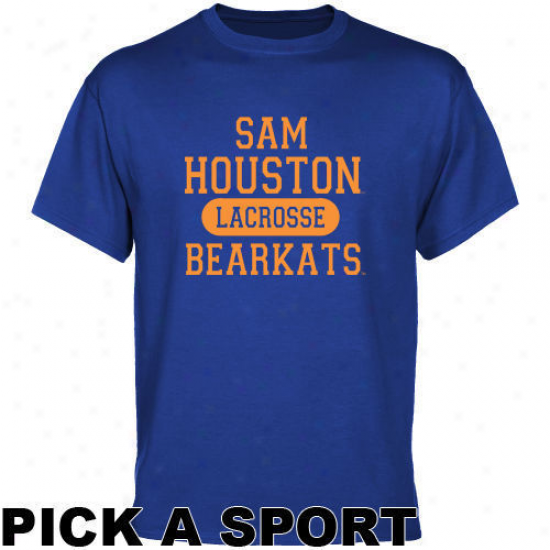 Sam Houston State Bearkats Royal Blud Custom Sport T-shirt -