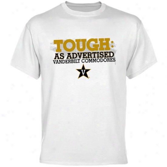 Vanderbilt Commodores White As Advertised T-shirt