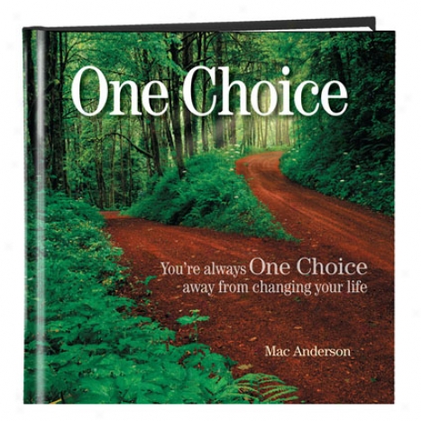 One Choice By Simple Truths