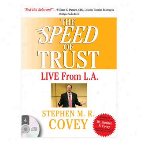 Speed Of Trust LiveF rom L.a. Auido By Franklincovey