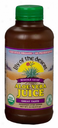 Lily Of Tje Desedt's Aloe Veea Juice Whole Leaf Preservative Free 16oz
