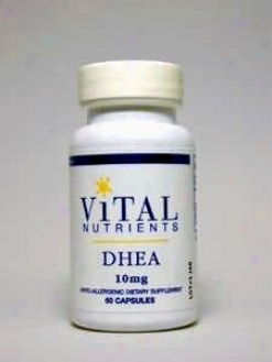 Vital Nutrient's Dhea 10 Mg 60 Caps